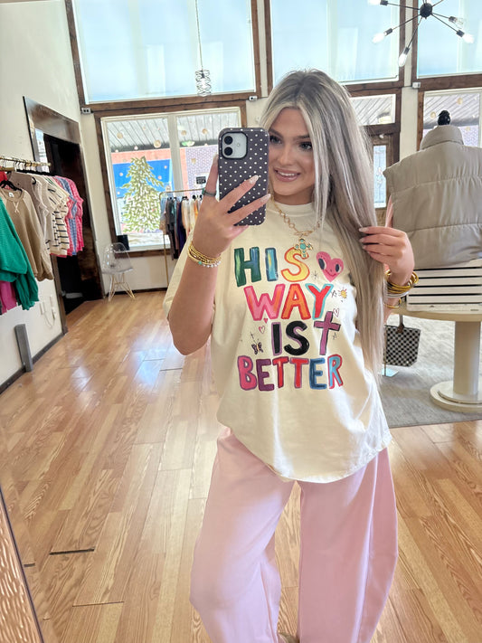 His Way is Better (Ivory)Tee