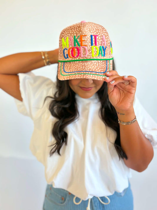 Make It A Good Day Hat